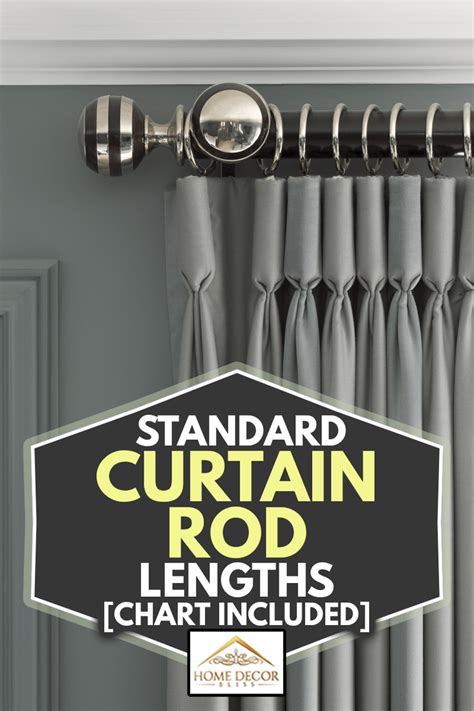 Standard Curtain Rod Lengths Chart Included Home Decor Bliss