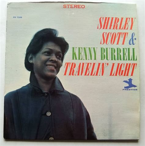 SHIRLEY SCOTT KENNY BURRELL Travelin Light Prestige PR 7328 Blue