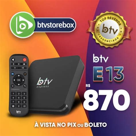 Btv E Express Btv Store Box Revenda Credenciada Btv Box Basil