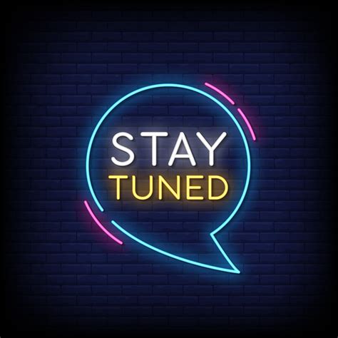 Stay Tuned Neon Signs Style Text Vector 2267303 Vector Art At Vecteezy