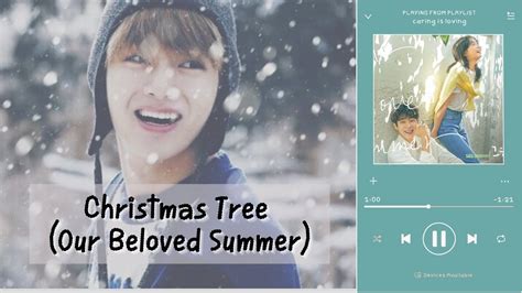 Thaisub V Bts Christmas Tree Our Beloved Summer Ost Part