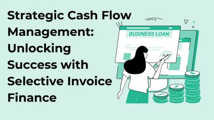 Strategic Cash Flow Management Unlocking Success With Selective