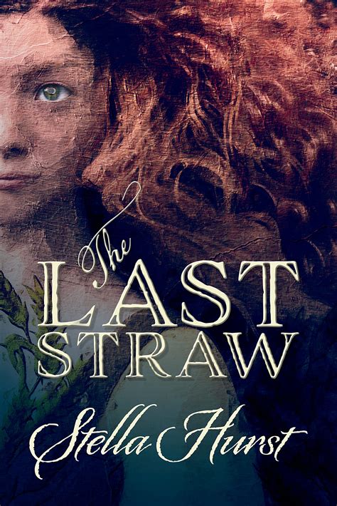 straw  stella hurst goodreads