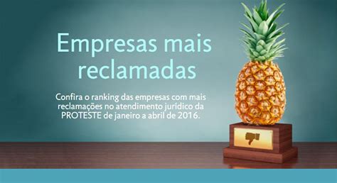 Ranking das empresas mais reclamadas em 2016 Seropédica Online