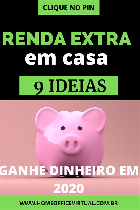 RENDA EXTRA EM CASA 9 IDEIAS PARA VOCÊ GANHAR DINHEIRO EM 2020 em 2020