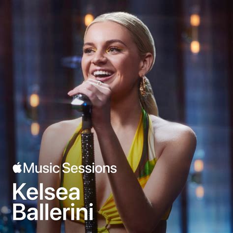 ‎apple Music Sessions Kelsea Ballerini By Kelsea Ballerini On Apple Music