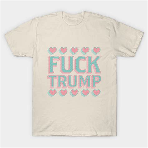 Pink Fuck Trump Fuck Trump T Shirt TeePublic