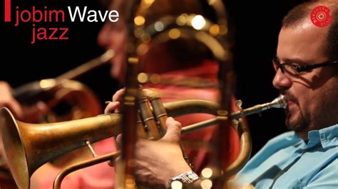 Mario Adnet Wave Jobim Jazz Ao Vivo Youtube