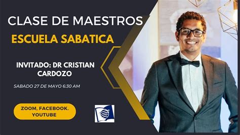 CLASE DE MAESTROS DE ESCUELA SABATICA YouTube