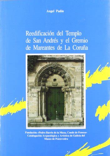 La reedificación del templo San Andrés y el gremio de mareantes de La