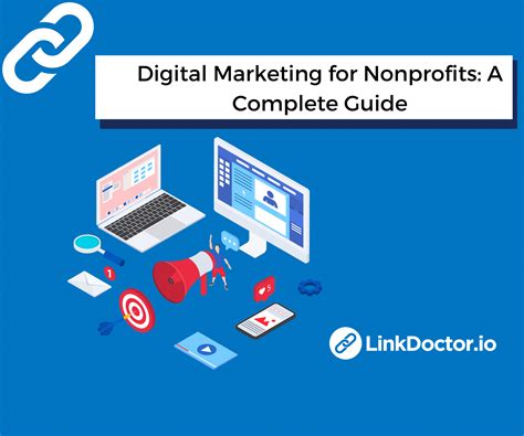 Digital Marketing For Nonprofits A Complete Guide Linkdoctor™