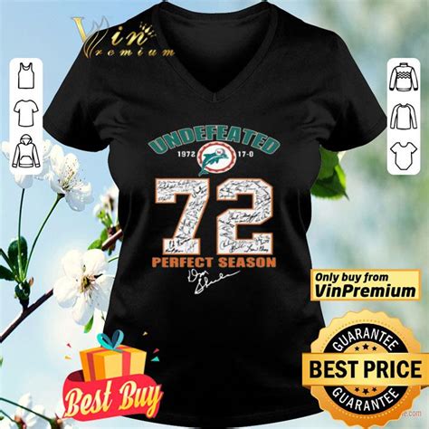 Miami Dolphins Undefeated 1972 72 Perfect Season shirt, hoodie, sweater ...