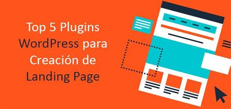 Mejores Plugins Wordpress Para Creaci N De Landing Page