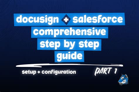 Ultimate Docusign Esignature For Salesforce Step By Step Guide Blu Ninjas