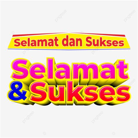 Selamat Dan Sukses Vektor Selamat Aman Salam Png Dan Vektor Dengan