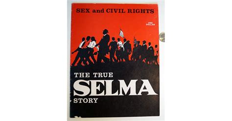 The True Selma Story Sex And Civil Rights By Albert C Persons