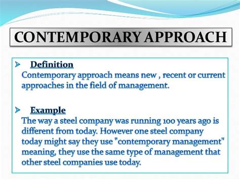 Contemporary Approach In Management