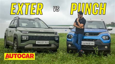 Hyundai Exter Vs Tata Punch Big Battle Of The Micro Suvs Comparison Autocar India Youtube