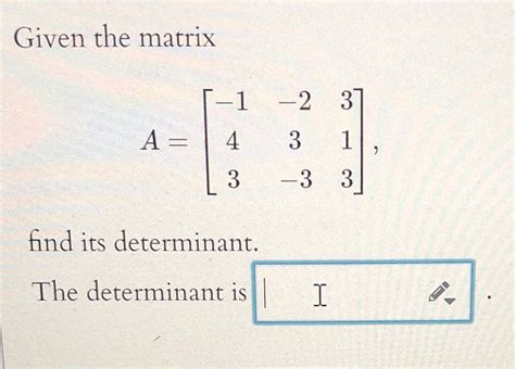 Solved Given The Matrixa Find Its Chegg