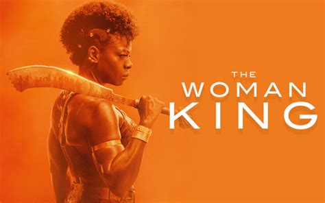 The Woman King Is Anchored By Oscar Worthy Performances Review