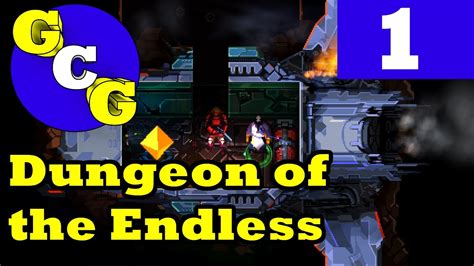 Dungeon Of The Endless How To Start For Newer Players Ep 1 Youtube