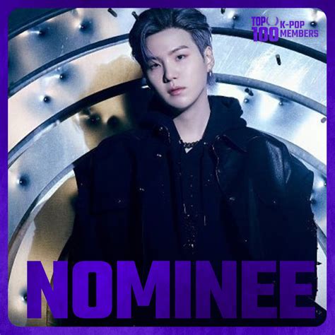 Top On Twitter Suga Bts Is Being Nominee In The Top K