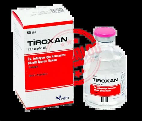 Tiroxan Mg Ml Iv Infuzyon Icin Konsantre Cozelti Iceren Flakon Kub