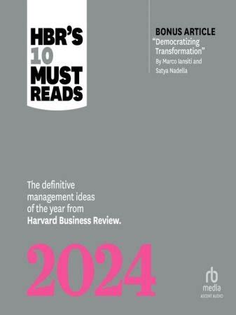 HBR S 10 Must Reads 2024 The Definitive Management Ideas Of The Year