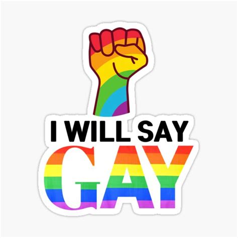 I Will Say Gay Florida Lgbtq Pride Flag LGBTQIA Gay Support Sticker For Sale By NoCapBro