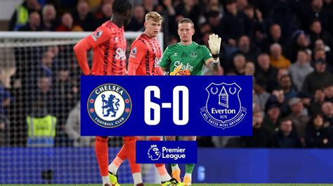 Premier League Highlights Chelsea 6 0 Everton Youtube