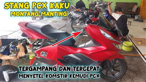 Stang Kemudi Honda PCX Berat Seret Ngececeng Montang Manting Ini