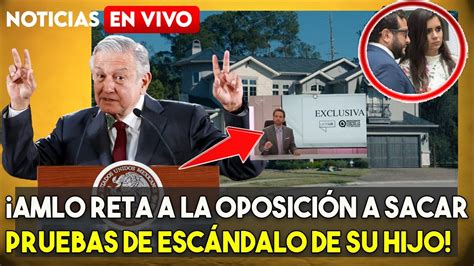 SE DAN TREMENDO AGARRON AMLO RETA A OPOSITORES POR ESCÁNDALO DE SU