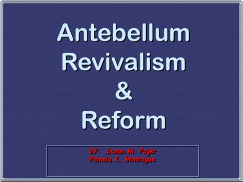 Antebellum Reform Movements