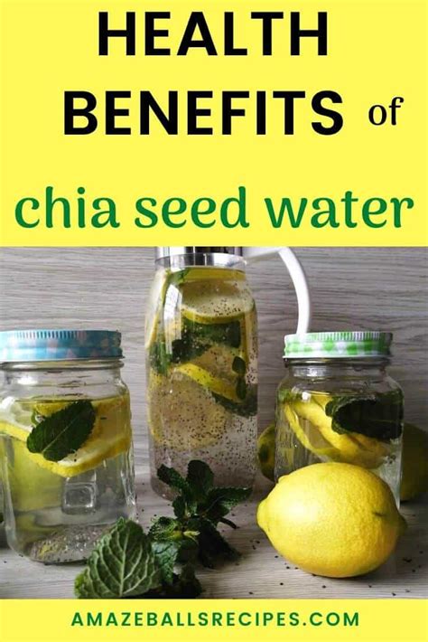 Chia Seed Water Recipe And Benefits Amazeballs Recipes