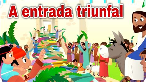 Jesus entra em Jerusalém montado no jumento YouTube