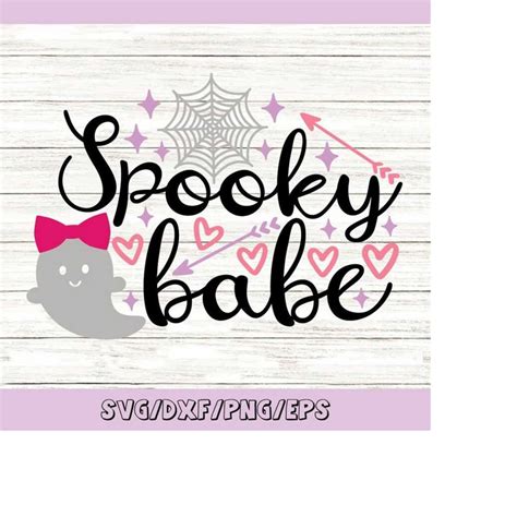 Spooky Babe Svg Halloween Svg Spooky Svg Funny Halloween Inspire Uplift