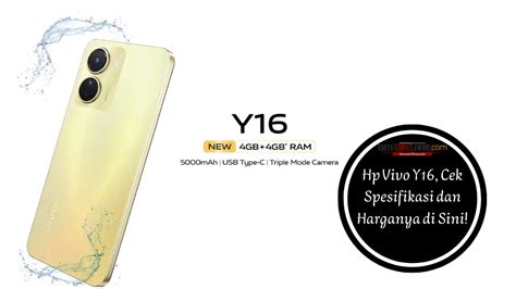 Hp Vivo Y16 Cek Spesifikasi Dan Harganya Di Sini