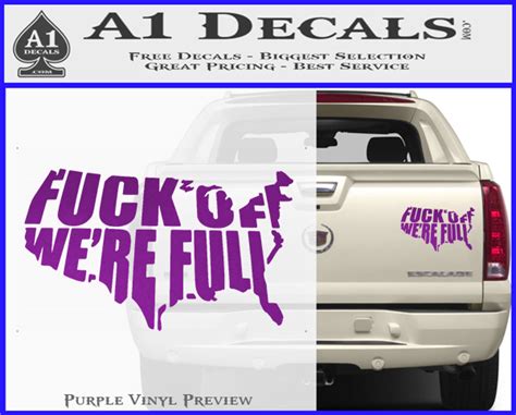 Fuck Off We Re Full Decal Sticker A1 Decals