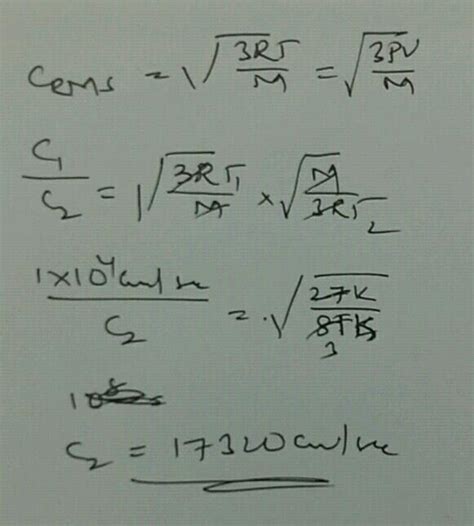 10 M 10 Msec And 3 10 Cm Sec Calculate The Rms Speed Of Gas