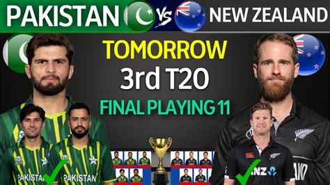 Pakistan Vs New Zealand 3rd T20 Playing 11 Pak Vs Nz 3rd T20 Match