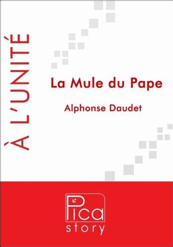 La Mule Du Pape French Edition By Alphonse Daudet Goodreads