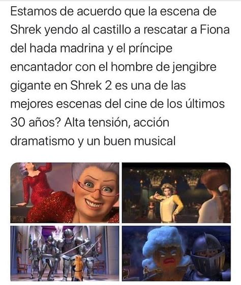 ¿estamos De Acuerdo Que La Escena De Shrek Yendo Al Castillo A Rescatar