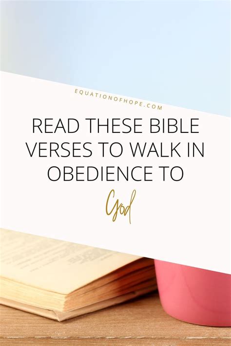 Read These Bible Verses To Walk In Obedience To God Artofit