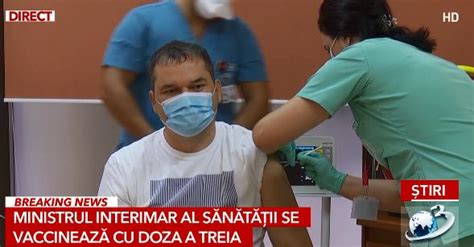 Ministrul interimar al Sănătății vaccinat antiCovid cu a treia doză