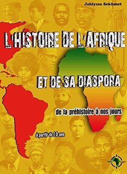 12 Livres Pour Apprendre L Histoire De L Afrique Et De Sa Diaspora