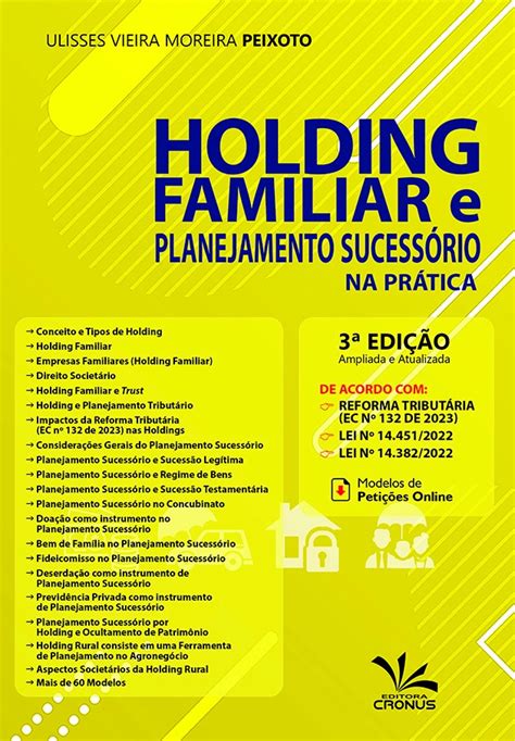 Holding Familiar e Planejamento Sucessório na Prática 3ª edição