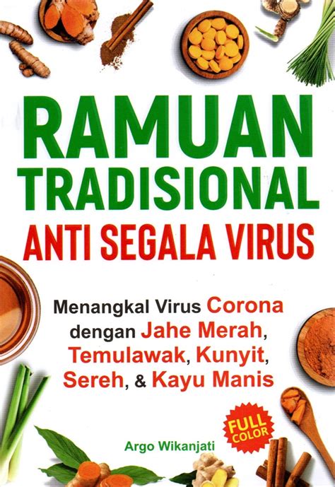 Jual Buku Ramuan Tradisional Anti Segala Virus Karya Argo Wikanjati