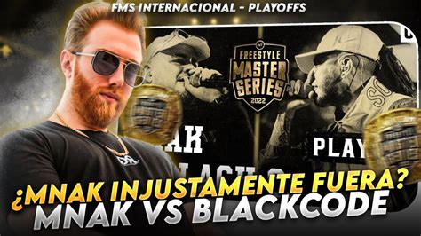 Fue Injusto Que Mnak Se Quedara Fue De La Fms Inter Blakcode Vs