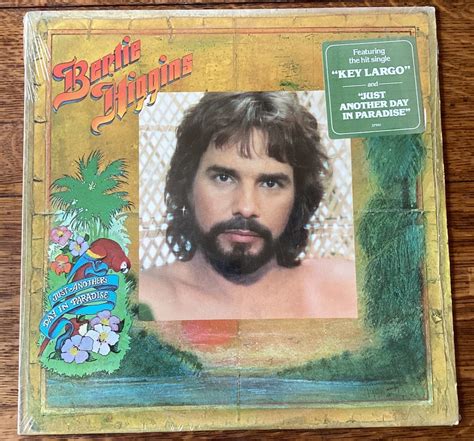 Bertie Higgins Just Another Day in Paradise Stereo Vinyl LP 1982 Kat ...