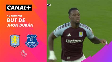 76 But De Jhon Durán Aston Villa En Streaming Direct Et Replay Sur Canal Mycanal Ghana